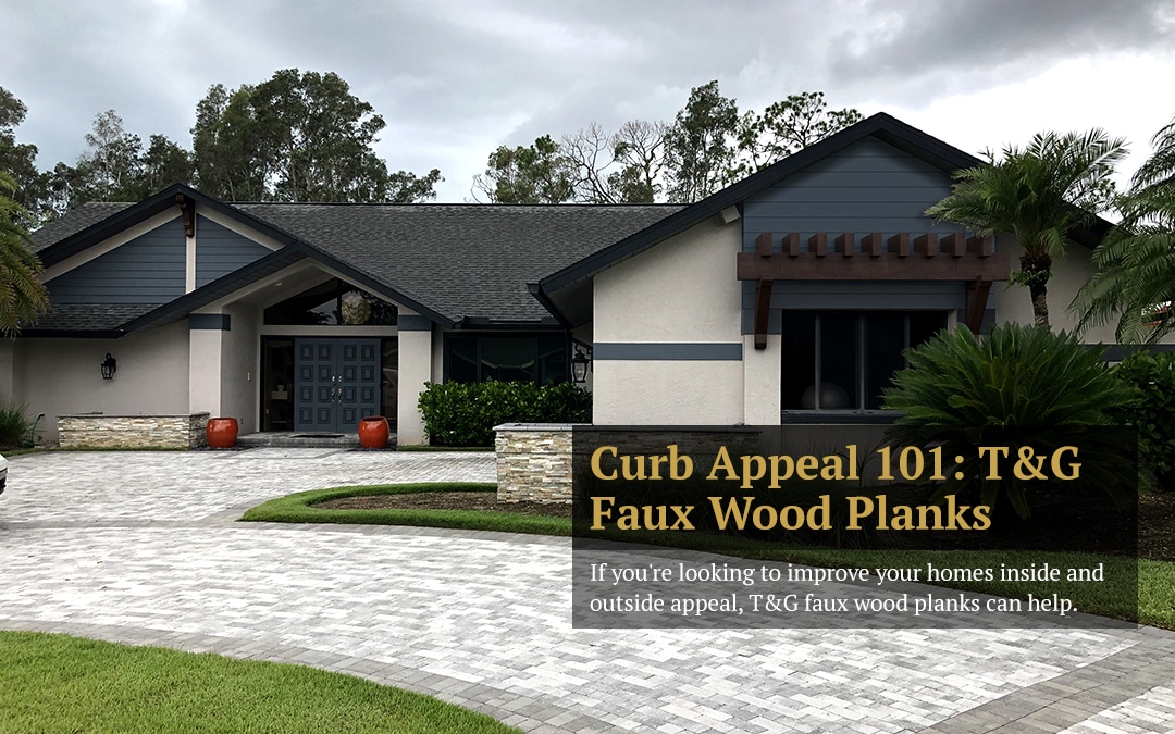 Curb Appeal 101: T&G Faux Wood Planks