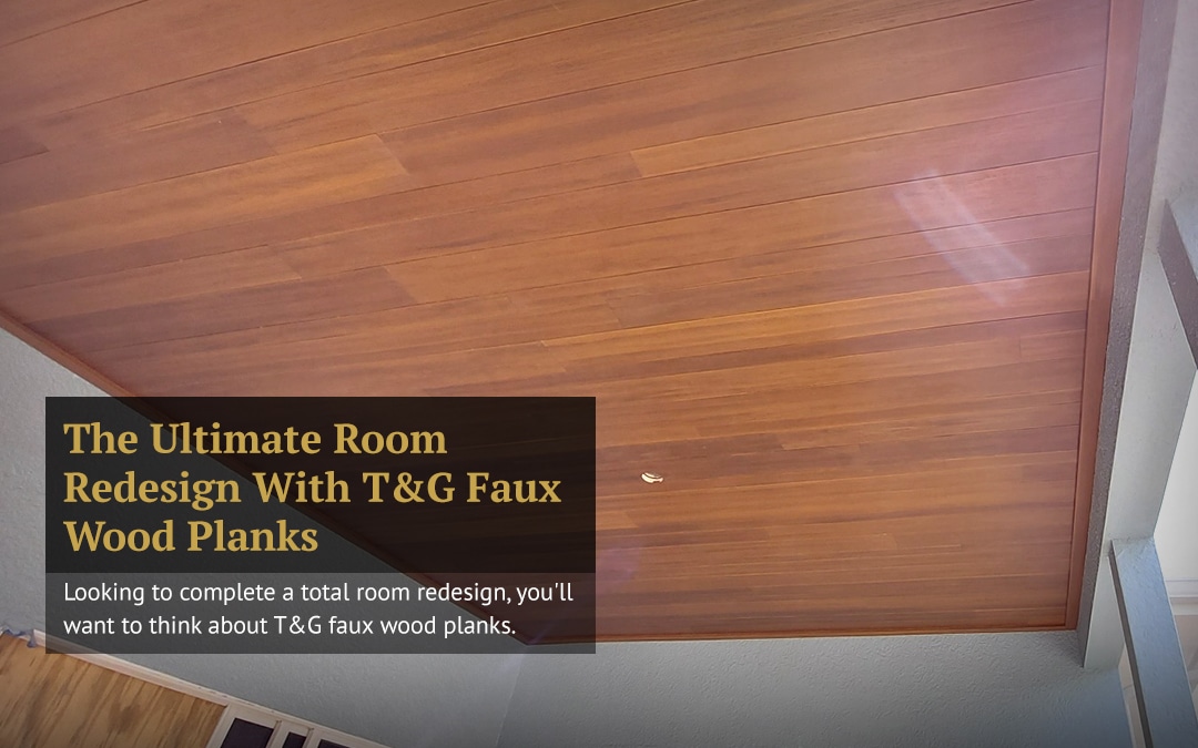 The Ultimate Room Redesign With T&G Faux Wood Planks