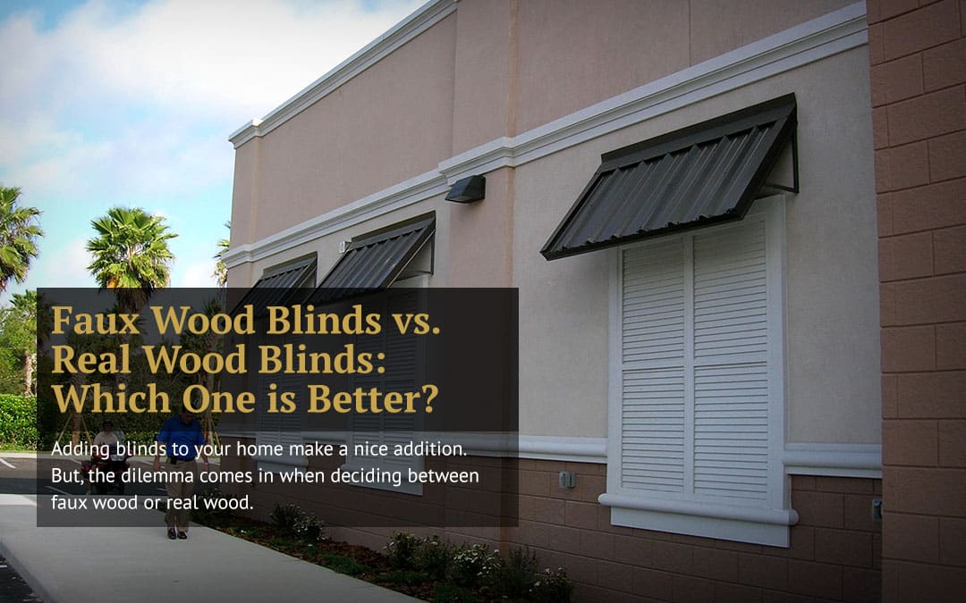 Faux Wood Blinds vs. Real Wood Blinds: Which One Is Better?
