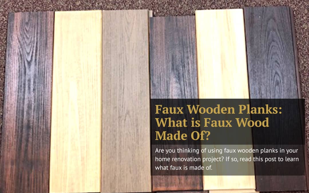 Faux Wooden Planks: What is Faux Wood Made Of?